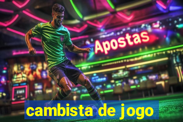 cambista de jogo