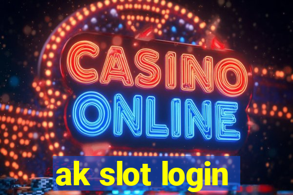 ak slot login