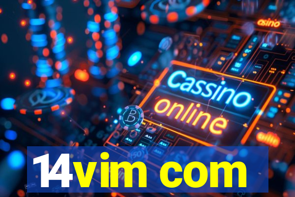 14vim com