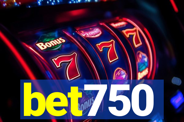 bet750