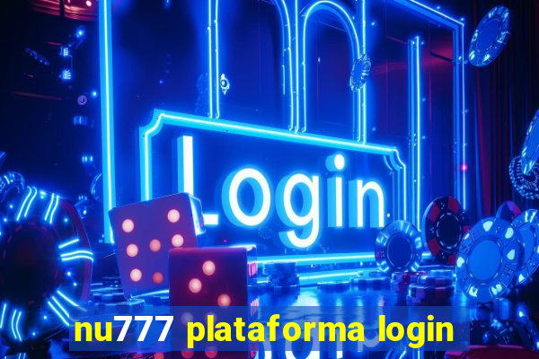 nu777 plataforma login