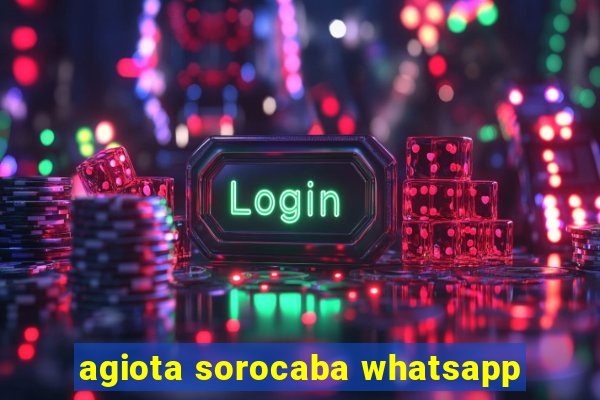 agiota sorocaba whatsapp