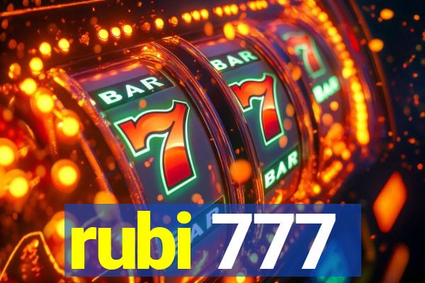 rubi 777