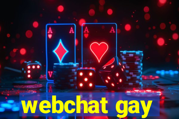 webchat gay