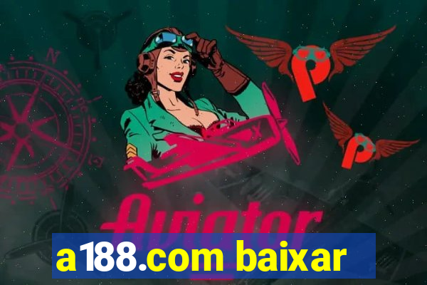 a188.com baixar