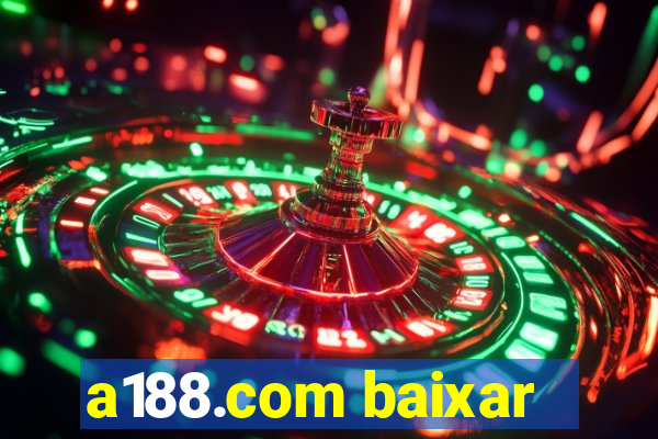 a188.com baixar