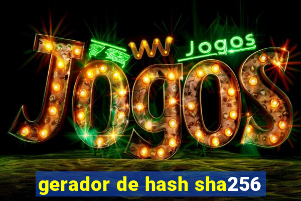 gerador de hash sha256