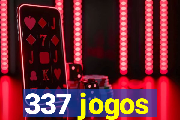 337 jogos