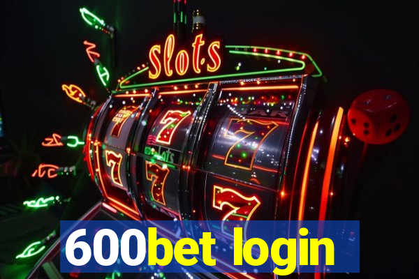 600bet login