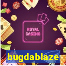 bugdablaze