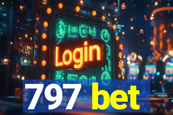 797 bet