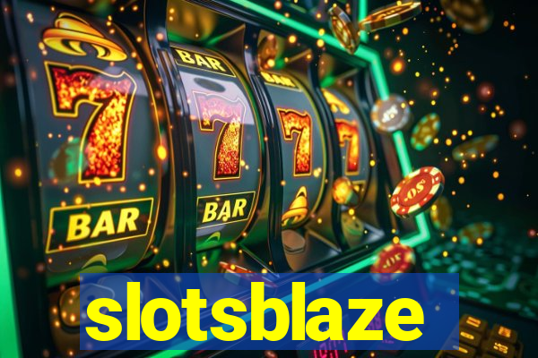 slotsblaze