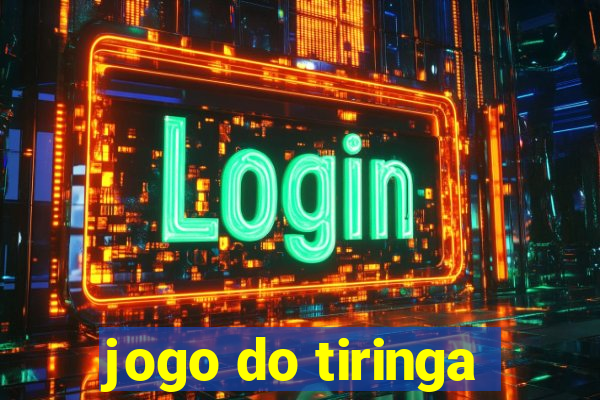 jogo do tiringa