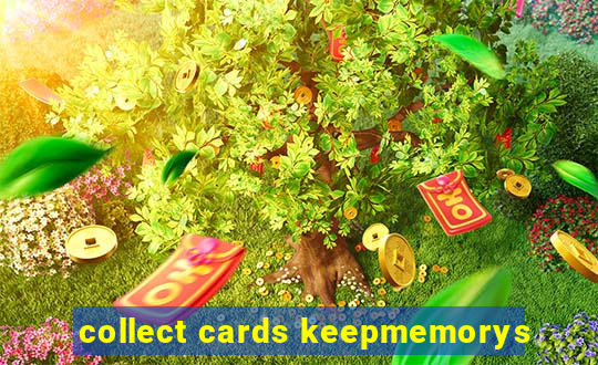 collect cards keepmemorys