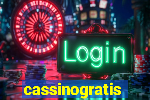 cassinogratis