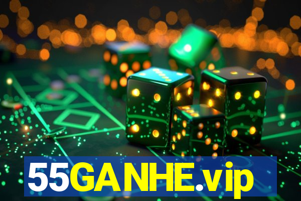 55GANHE.vip