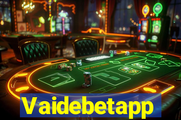 Vaidebetapp