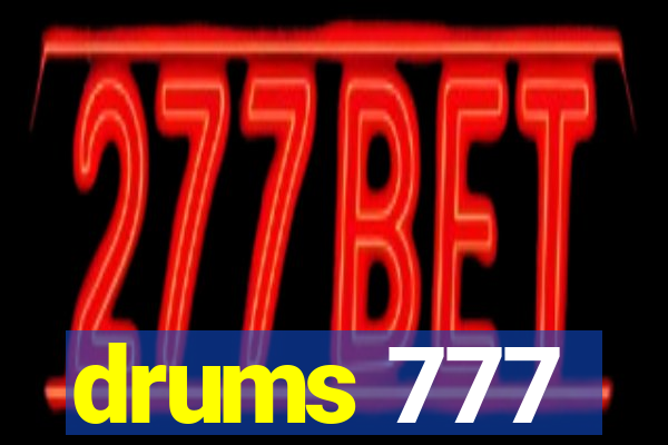 drums 777