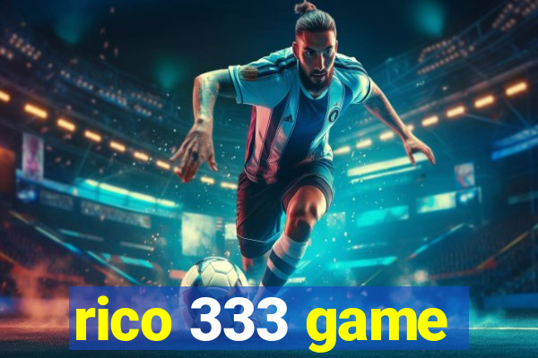 rico 333 game