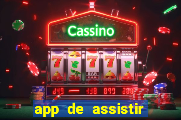 app de assistir jogo ao vivo gratis