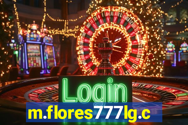 m.flores777lg.com