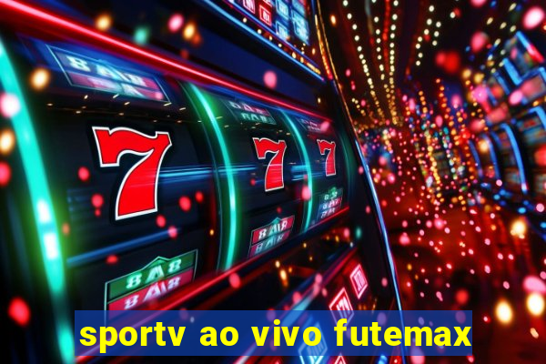 sportv ao vivo futemax