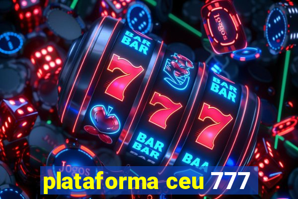 plataforma ceu 777