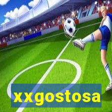 xxgostosa