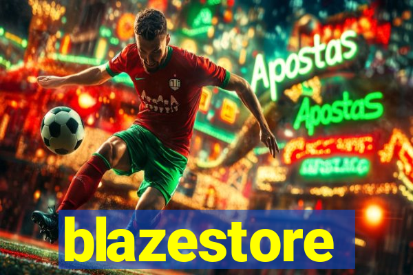 blazestore