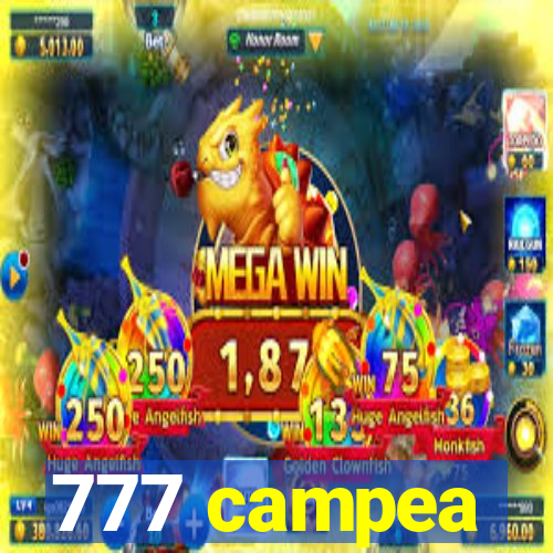 777 campea