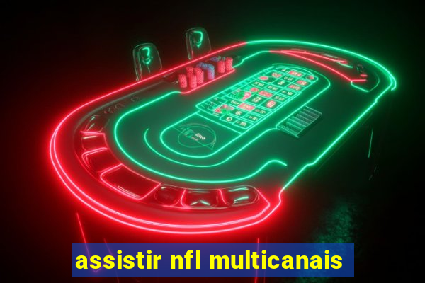 assistir nfl multicanais