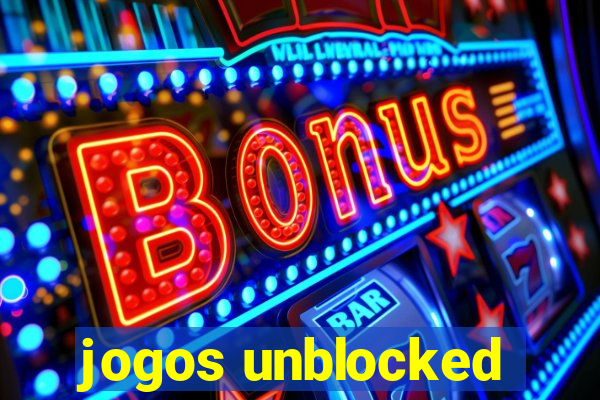 jogos unblocked