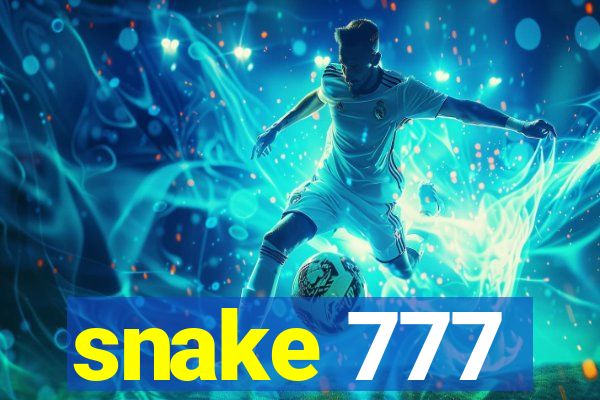 snake 777