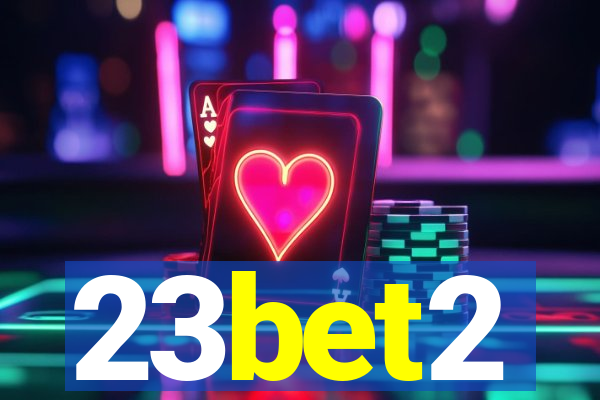 23bet2