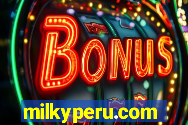 milkyperu.com