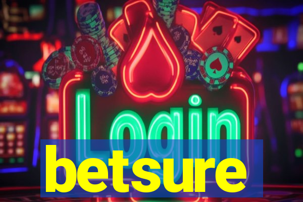 betsure