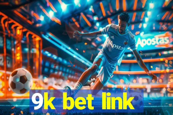 9k bet link