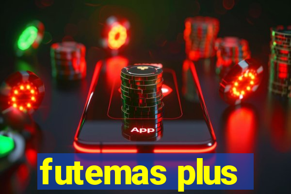 futemas plus