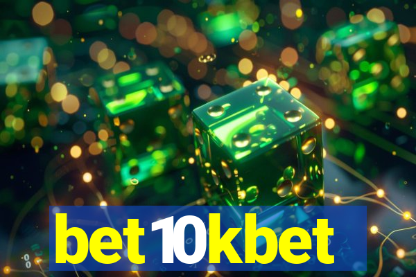 bet10kbet