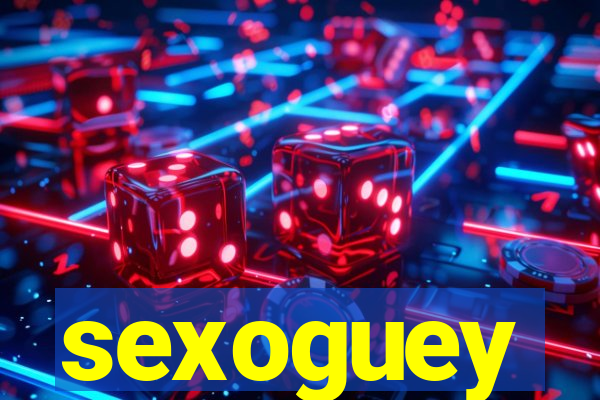 sexoguey