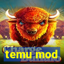 temu mod