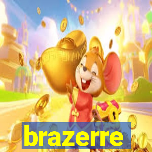 brazerre