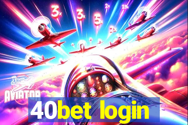 40bet login