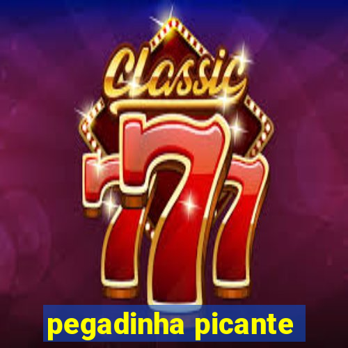 pegadinha picante