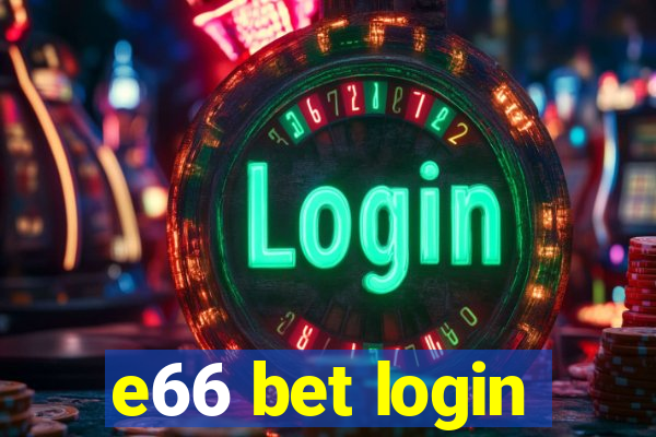 e66 bet login