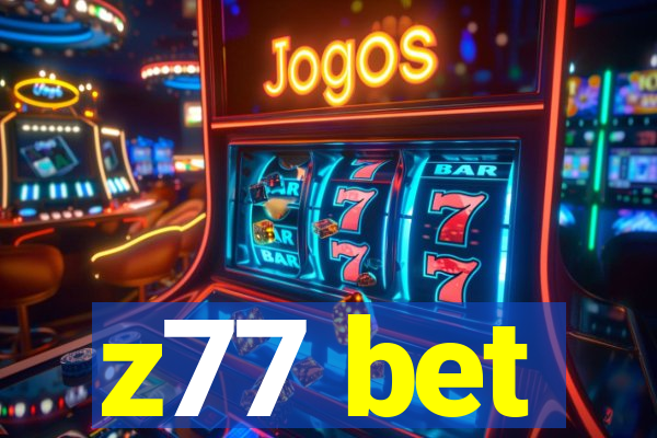 z77 bet