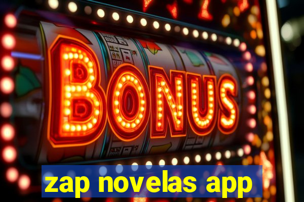 zap novelas app