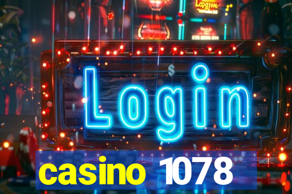 casino 1078