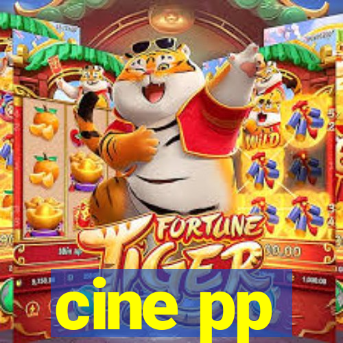 cine pp