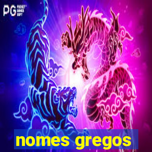 nomes gregos